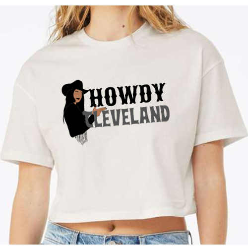 Howdy Cleveland (Ladies cut Cropped Tee)