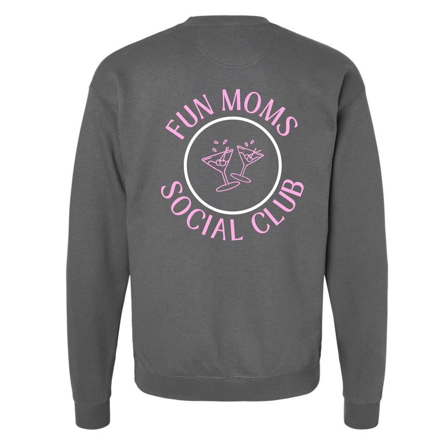 Fun Moms Social Club (Crewneck)