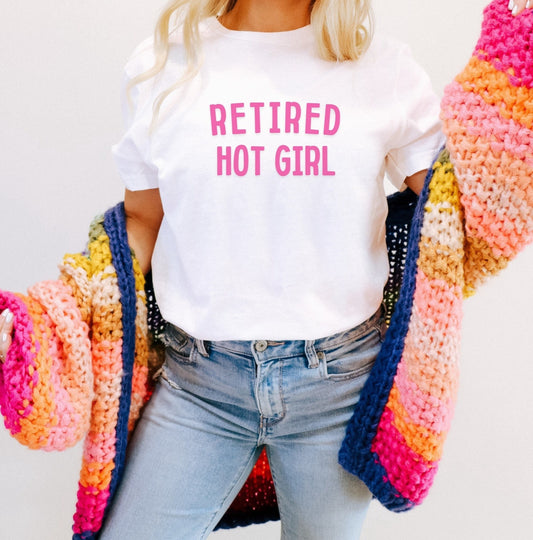 Retired Hot Girl (tee)