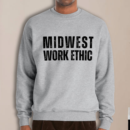 Midwest Work Ethic (Crewneck)