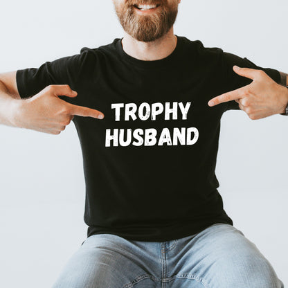 Trophy Husband Tee